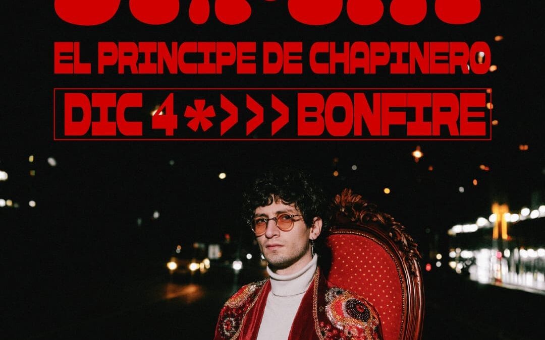 DUPLAT EL PRÍNCIPE DE CHAPINERO ANUNCIA SU CONCIERTO EL 4 DE DICIEMBRE EN BONFIRE DE LA CIUDAD DE BOGOTÁ